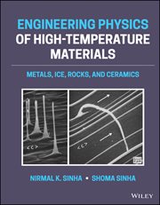 Engineering Physics of High-Temperature Materials : Metals, Ice, Rocks, and Ceramics cover image cdn