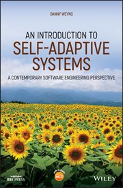 An Introduction to Self-adaptive Systems : A Contemporary Software Engineering Perspective cover image cdn