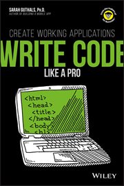 Write Code Like a Pro : Create Working Applications cover image cdn