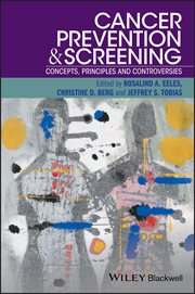 Cancer Prevention and Screening : Concepts, Principles and Controversies cover image cdn