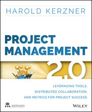 Project Management 2.0 : Leveraging Tools, Distributed Collaboration, and Metrics for Project Success cover image cdn