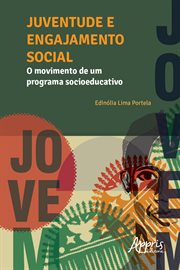 Juventude e Engajamento Social: O Movimento de Um Programa Socioeducativo cover image cdn