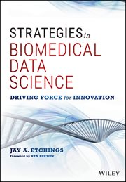 Strategies in Biomedical Data Science : Driving Force for Innovation cover image cdn