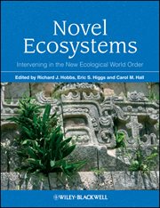 Novel Ecosystems : Intervening in the New Ecological World Order cover image cdn