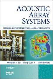 Acoustic Array Systems : Theory, Implementation, and Application cover image cdn