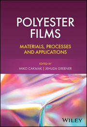 Polyester Films : Materials, Processes and Applications cover image cdn