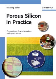Porous Silicon in Practice : Preparation, Characterization and Applications cover image cdn
