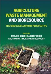 Agriculture Waste Management and Bioresource : The Circular Economy Perspective cover image cdn