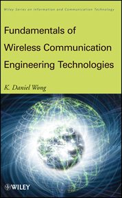 Fundamentals of Wireless Communication Engineering Technologies cover image cdn