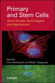 Primary and Stem Cells : Gene Transfer Technologies and Applications cover image cdn