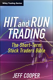 Hit and Run Trading : The Short-Term Stock Traders' Bible cover image cdn