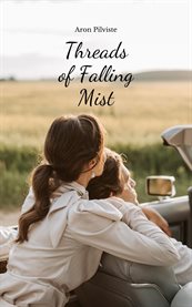 Threads of Falling Mist cover image cdn