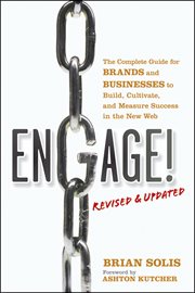 Engage!, Revised and Updated : The Complete Guide for Brands and Businesses to Build, Cultivate, and Measure Success in the New Web cover image cdn