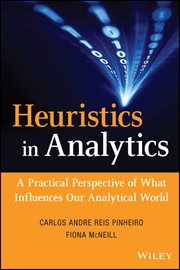 Heuristics in Analytics : A Practical Perspective of What Influences Our Analytical World cover image cdn