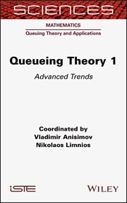 Queueing Theory 1 : Advanced Trends cover image cdn
