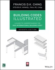 Building Codes Illustrated : A Guide to Understanding the 2021 International Building Code cover image cdn