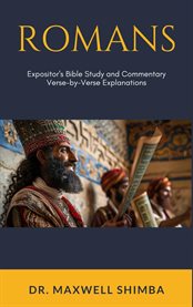 Romans: Expositor's Bible Study and Commentary : Verse-by-Verse Explanations. Blind Justice cover image cdn