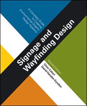 Signage and Wayfinding Design : A Complete Guide to Creating Environmental Graphic Design Systems cover image cdn