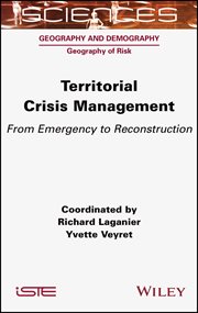 Territorial Crisis Management : From Emergency to Reconstruction cover image cdn