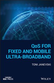 QoS for Fixed and Mobile Ultra-Broadband cover image cdn