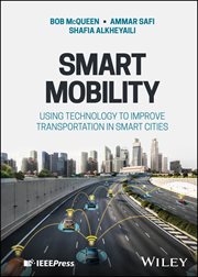 Smart Mobility : Using Technology to Improve Transportation in Smart Cities cover image cdn
