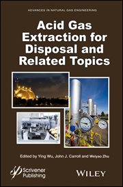 Acid Gas Extraction for Disposal and Related Topics cover image cdn