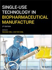 Single-Use Technology in Biopharmaceutical Manufacture cover image cdn