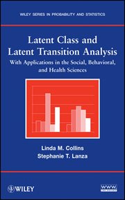 Latent Class and Latent Transition Analysis : With Applications in the Social, Behavioral, and Health Sciences cover image cdn