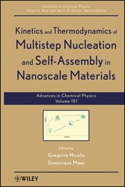 Kinetics and Thermodynamics of Multistep Nucleation and Self-Assembly in Nanoscale Materials, Vol... cover image cdn
