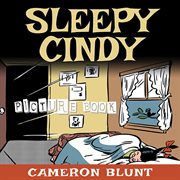 Sleepy Cindy (Picture Book) cover image cdn