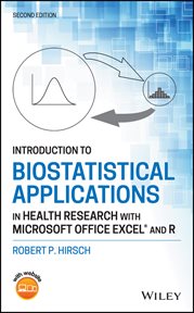 Introduction to Biostatistical Applications in Health Research With Microsoft Office Excel and R cover image cdn