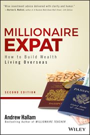 Millionaire Expat : How to Build Wealth Living Overseas cover image cdn