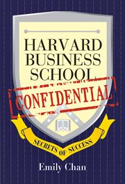 Harvard Business School Confidential : Secrets of Success cover image cdn
