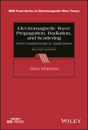 Electromagnetic Wave Propagation, Radiation, and Scattering : From Fundamentals to Applications cover image cdn