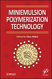 Miniemulsion Polymerization Technology cover image cdn