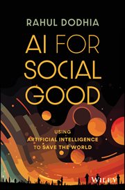 AI for Social Good : Using Artificial Intelligence to Save the World cover image cdn