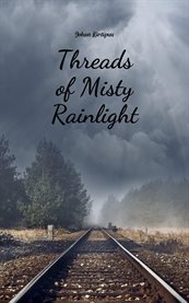 Threads of Misty Rainlight cover image cdn