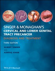 Singer and Monaghan's Cervical and Lower Genital Tract Precancer : Diagnosis and Treatment cover image cdn