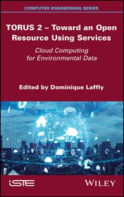 TORUS 2 - Toward an Open Resource Using Services : Cloud Computing for Environmental Data cover image cdn