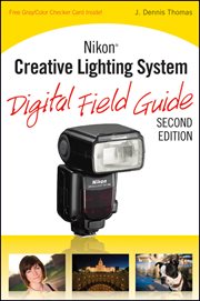 Nikon Creative Lighting System Digital Field Guide cover image cdn
