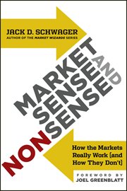 Market Sense and Nonsense : How the Markets Really Work (and How They Don't) cover image cdn