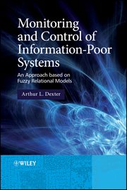 Monitoring and Control of Information-Poor Systems : An Approach based on Fuzzy Relational Models cover image cdn
