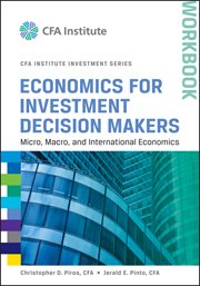 Economics for Investment Decision Makers : Micro, Macro, and International Economics, Workbook cover image cdn