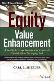 Equity Value Enhancement : A Tool to Leverage Human and Financial Capital While Managing Risk cover image cdn
