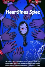 Heartlines Spec, Issue 7 (Spring 2025) cover image cdn