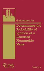 Guidelines for Determining the Probability of Ignition of a Released Flammable Mass cover image cdn
