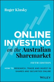Online Investing on the Australian Sharemarket : How to Research, Trade and Invest in Shares and Securities Online cover image cdn