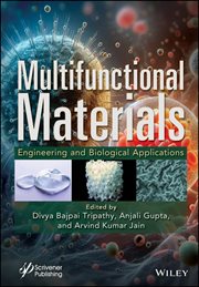 Multifunctional Materials : Engineering and Biological Applications cover image cdn