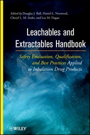 Leachables and Extractables Handbook : Safety Evaluation, Qualification, and Best Practices Applied to Inhalation Drug Products cover image cdn