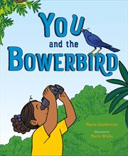 You and the Bowerbird cover image cdn